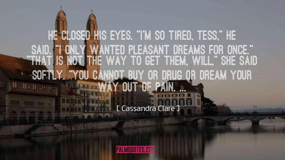 Brock To Tess quotes by Cassandra Clare