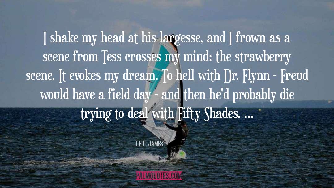 Brock To Tess quotes by E.L. James