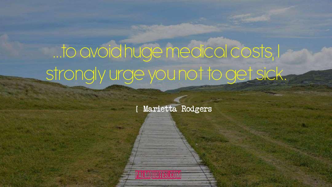 Brockie Healthcare quotes by Marietta Rodgers