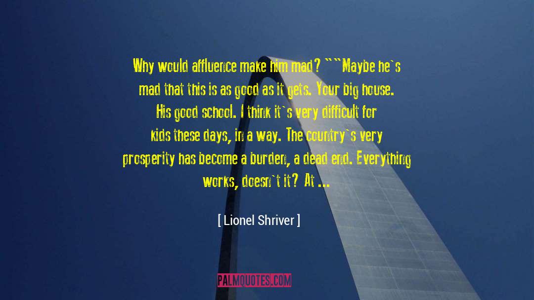 Brocklehurst Middle School quotes by Lionel Shriver