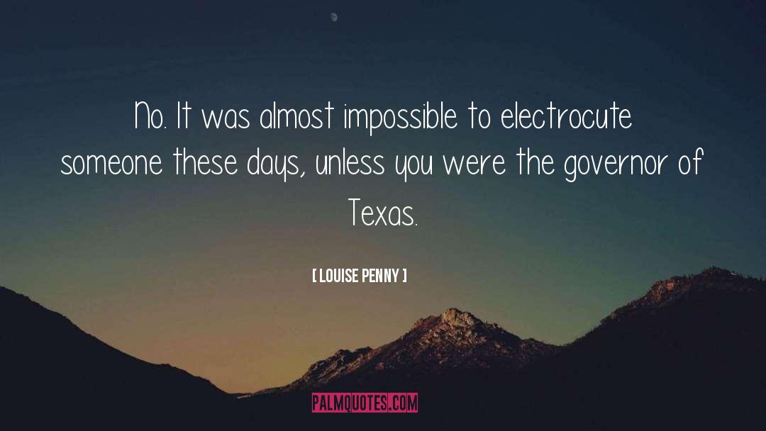 Brockmeyer Texas quotes by Louise Penny