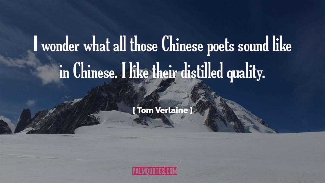 Broffman Chinese quotes by Tom Verlaine
