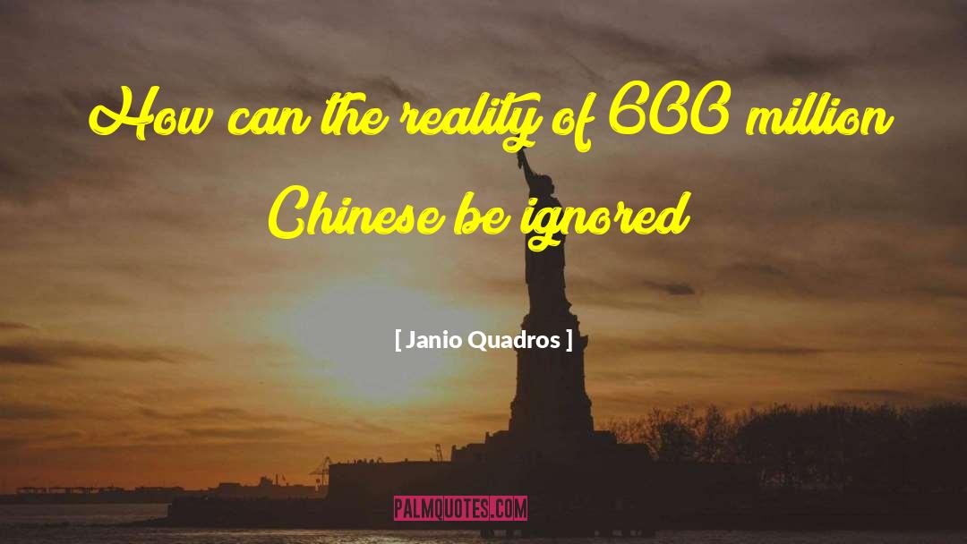 Broffman Chinese quotes by Janio Quadros