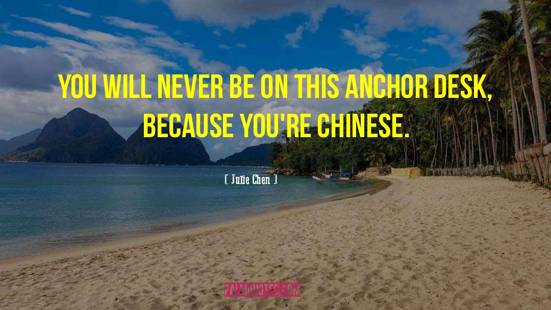 Broffman Chinese quotes by Julie Chen