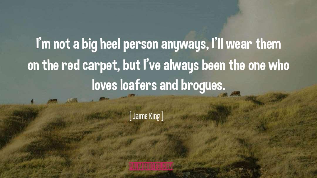 Brogues quotes by Jaime King