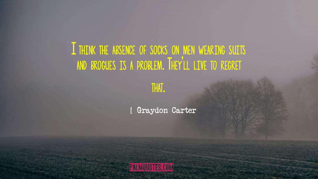 Brogues quotes by Graydon Carter