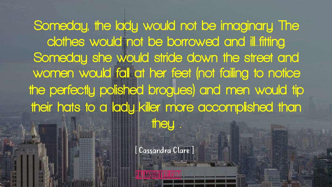 Brogues quotes by Cassandra Clare