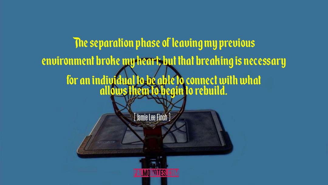 Broke My Heart quotes by Jamie Lee Finch