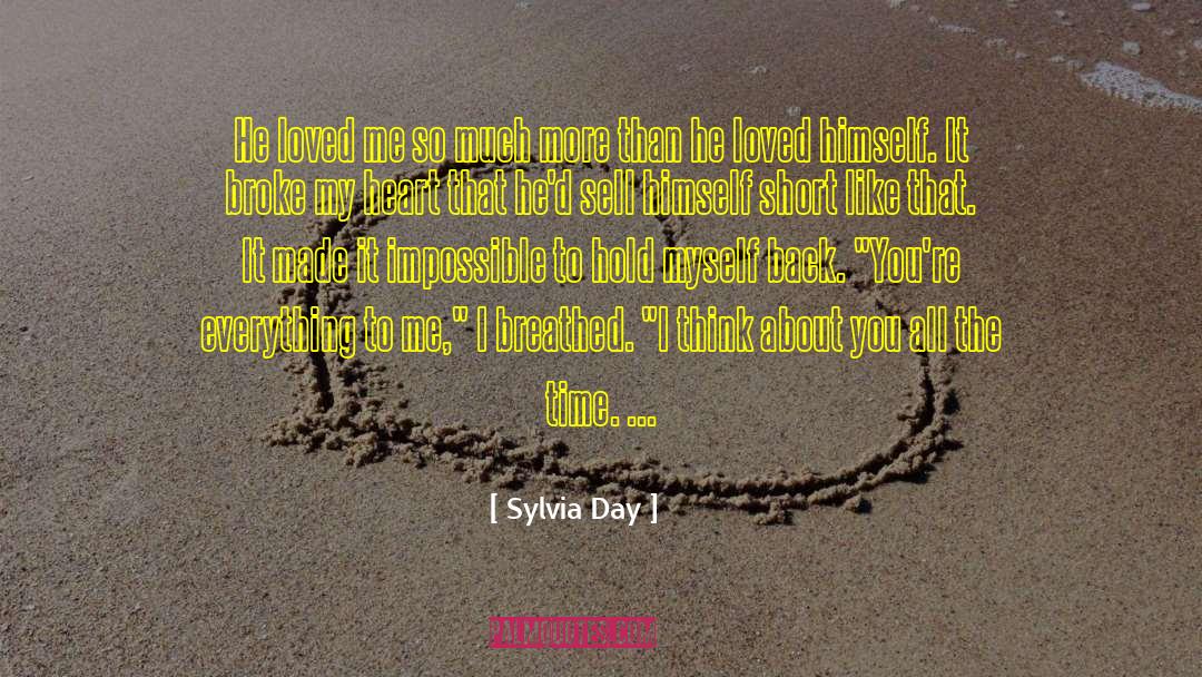 Broke My Heart quotes by Sylvia Day