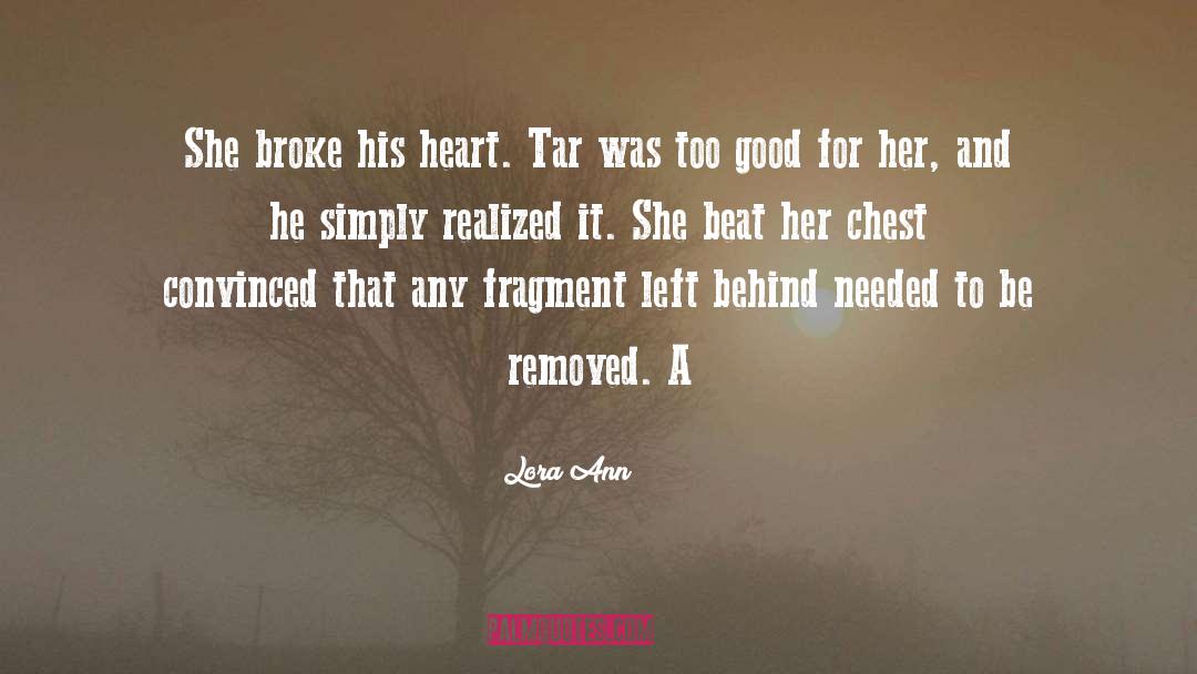 Broke quotes by Lora Ann