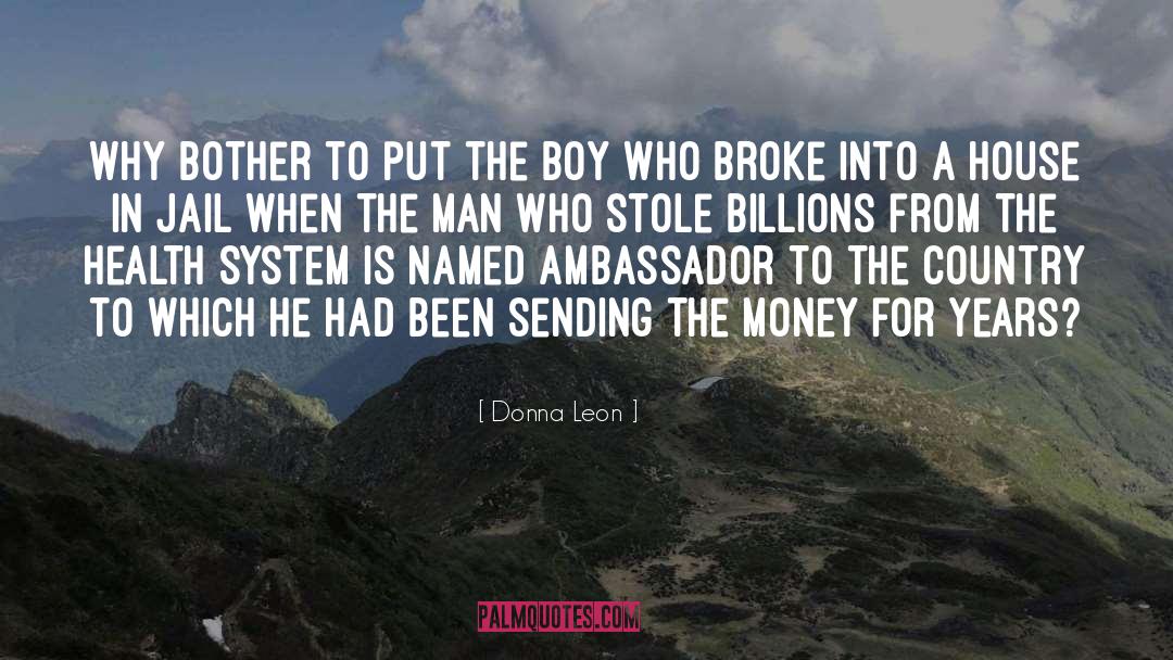 Broke quotes by Donna Leon