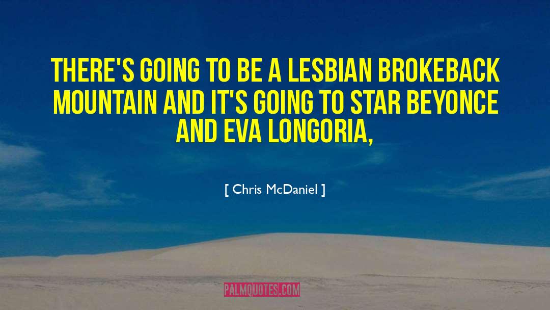 Brokeback Mountain quotes by Chris McDaniel