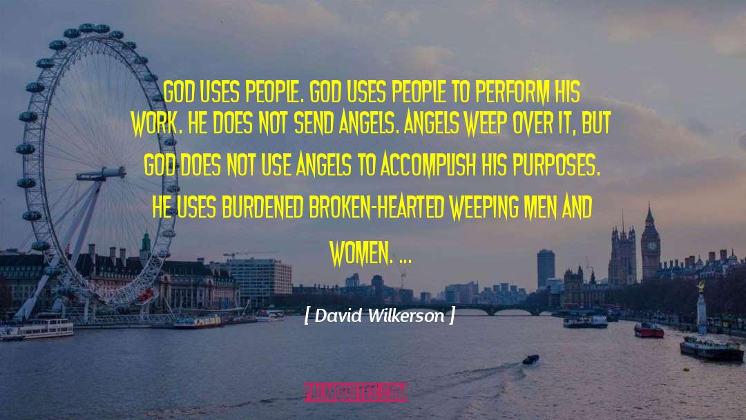 Broken Angel Wing quotes by David Wilkerson