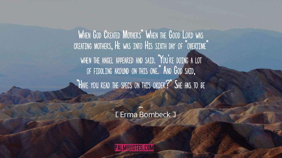Broken Angel Wing quotes by Erma Bombeck
