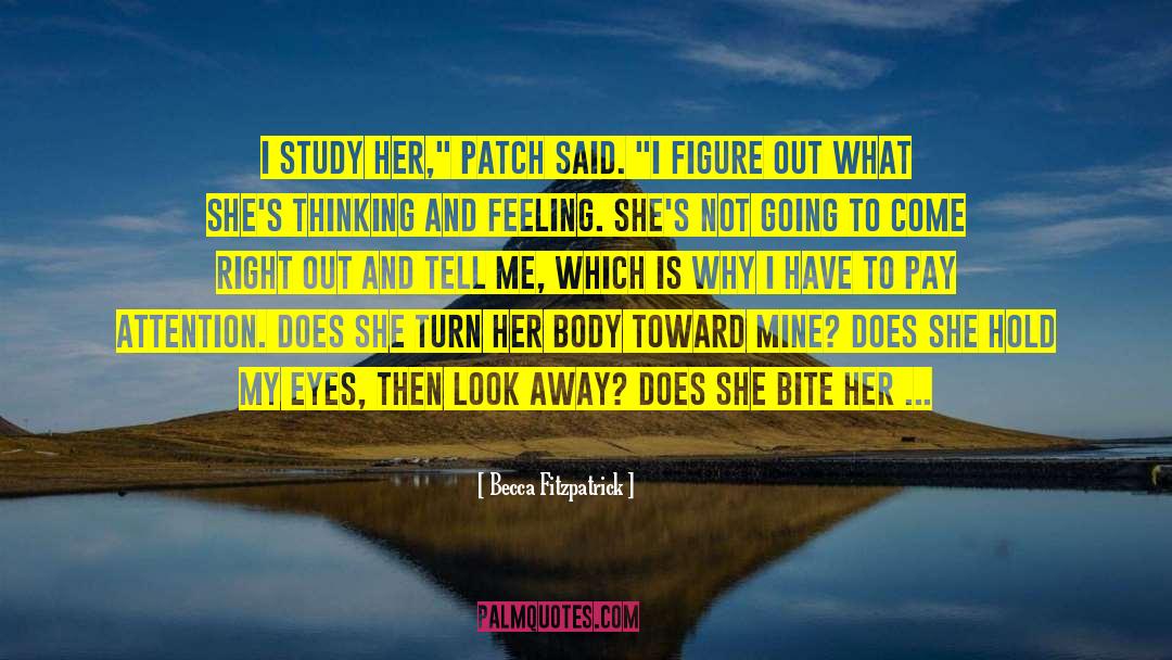 Broken Body quotes by Becca Fitzpatrick