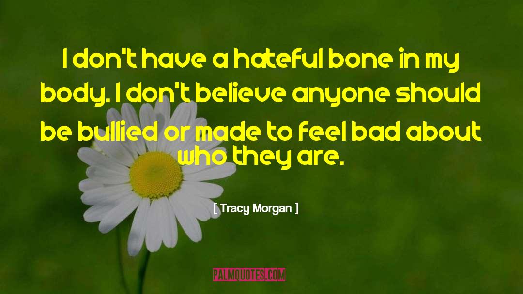 Broken Bone quotes by Tracy Morgan