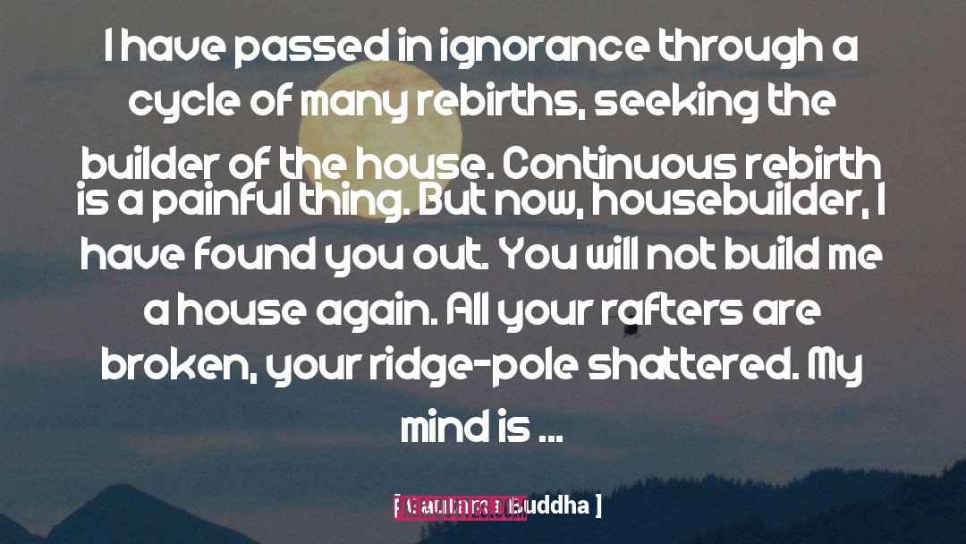 Broken Bone quotes by Gautama Buddha