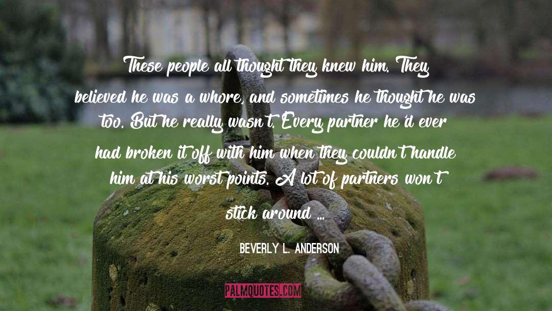 Broken Bones quotes by Beverly L. Anderson