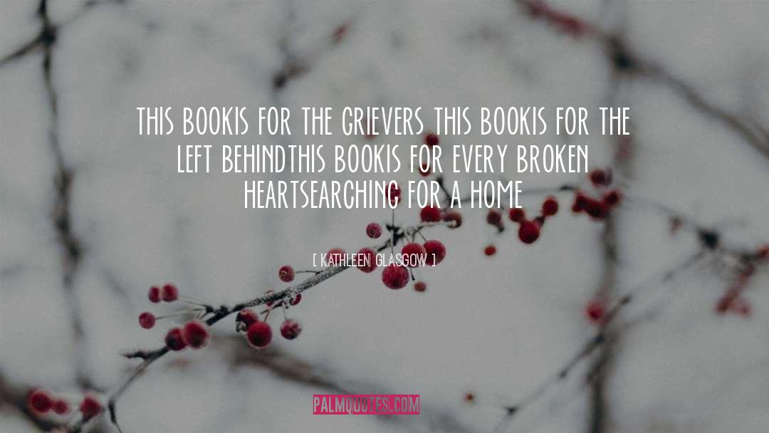 Broken Book Boyfriends quotes by Kathleen Glasgow