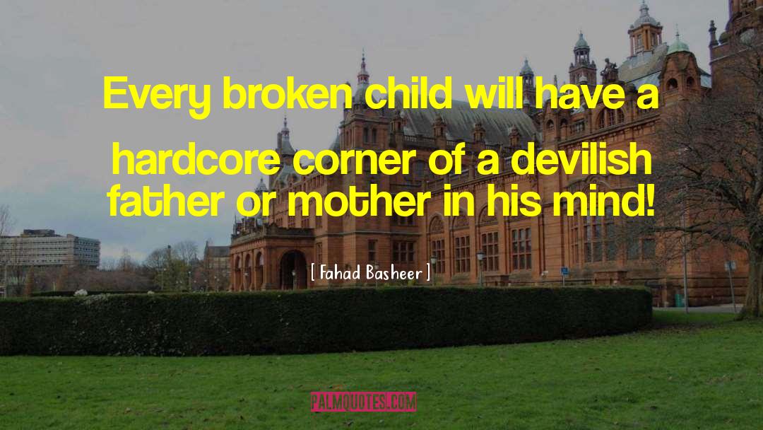 Broken Dreams quotes by Fahad Basheer