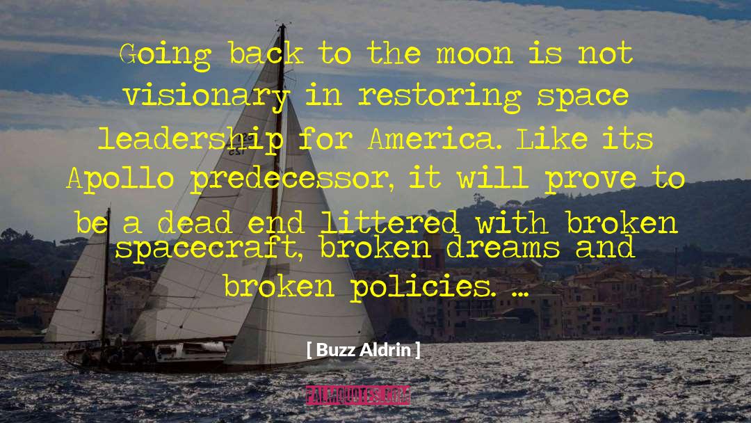 Broken Dreams quotes by Buzz Aldrin