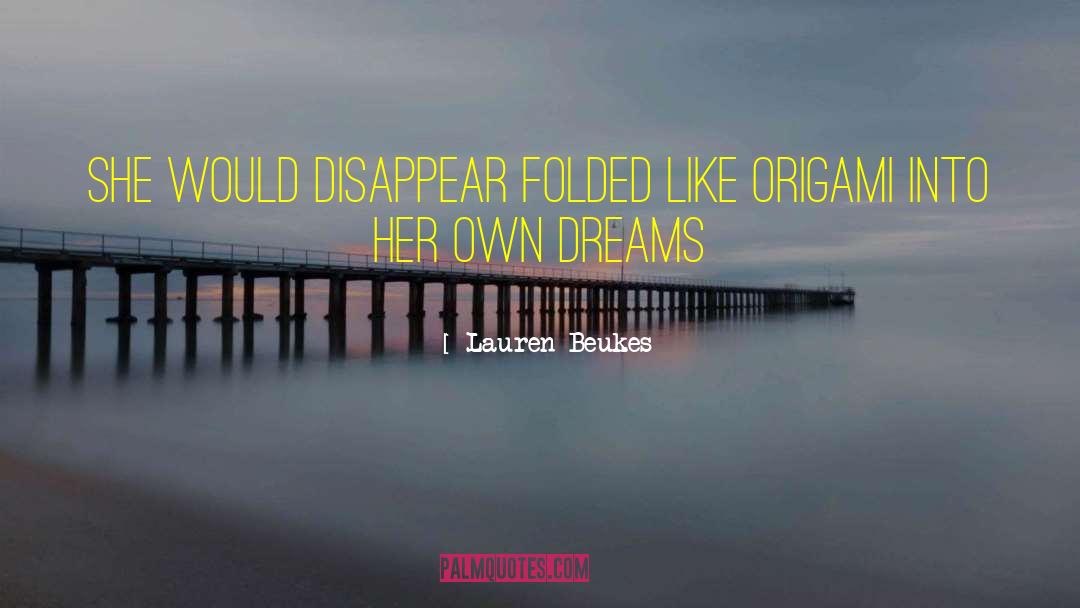 Broken Dreams quotes by Lauren Beukes