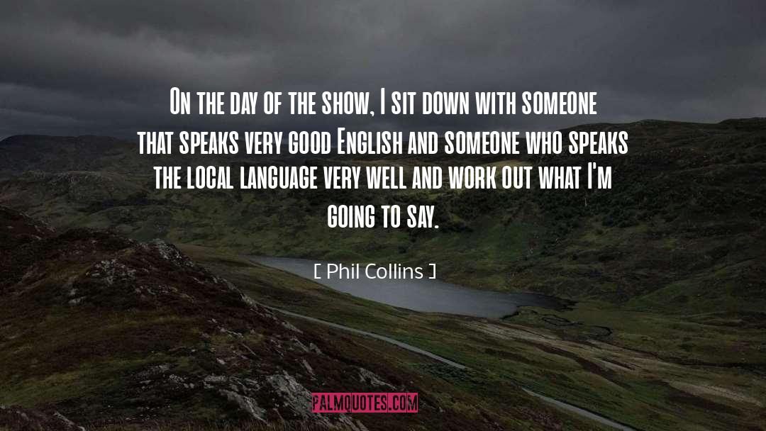 Broken English quotes by Phil Collins