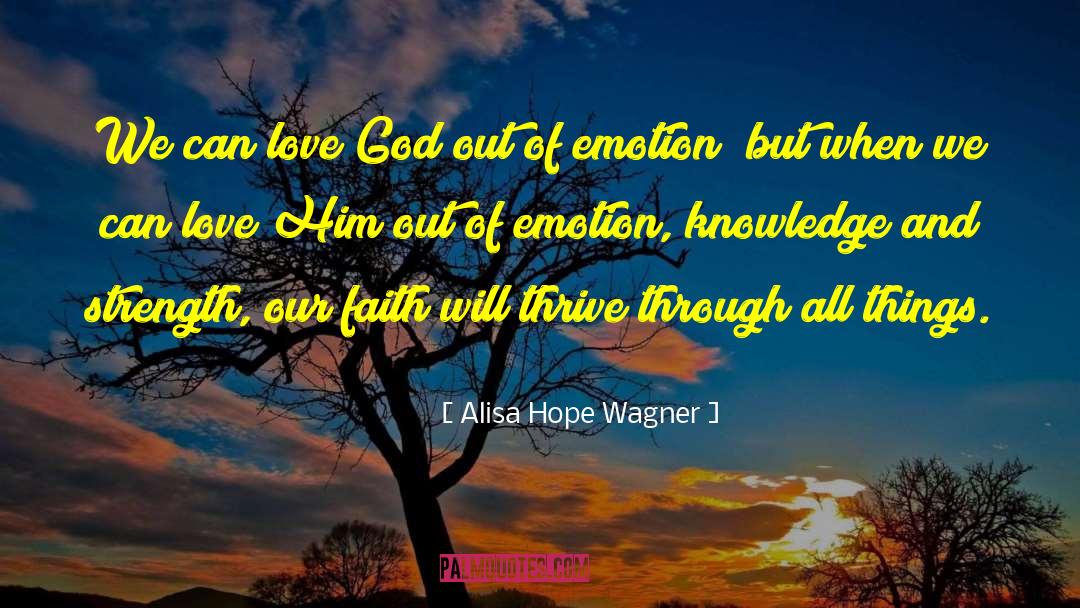 Broken Faith quotes by Alisa Hope Wagner