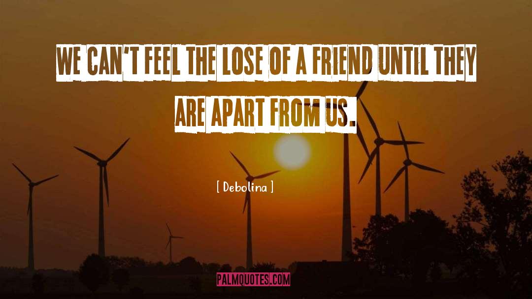 Broken Friendship quotes by Debolina
