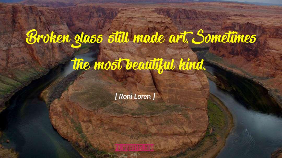 Broken Glass quotes by Roni Loren
