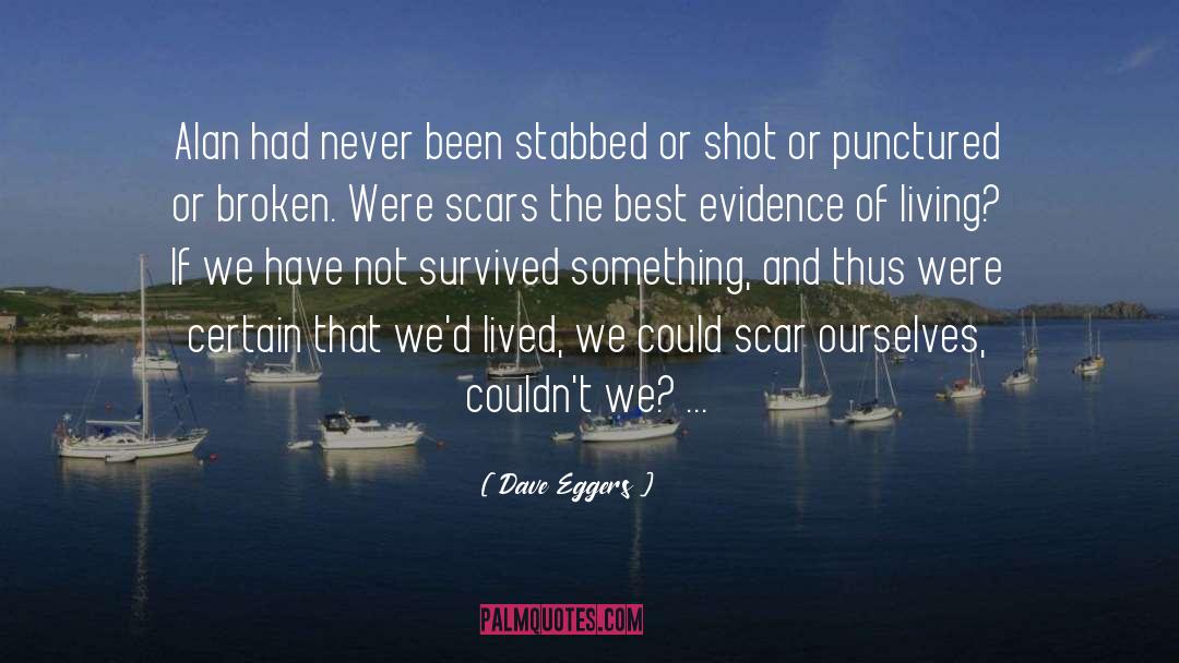 Broken Harbor quotes by Dave Eggers