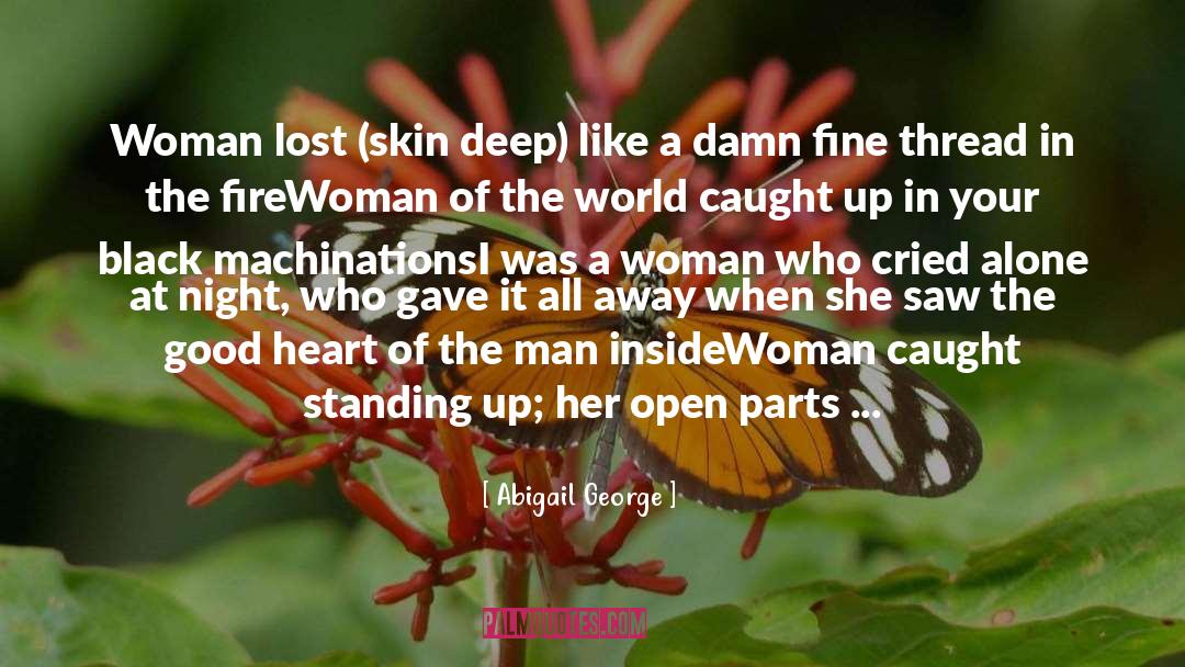 Broken Heart From Love quotes by Abigail George