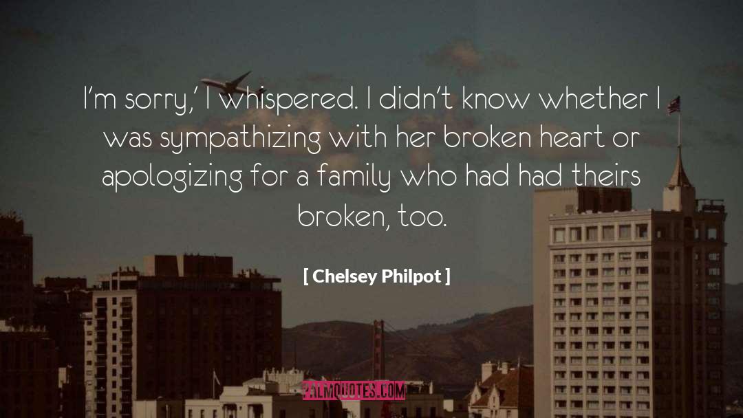 Broken Heart quotes by Chelsey Philpot