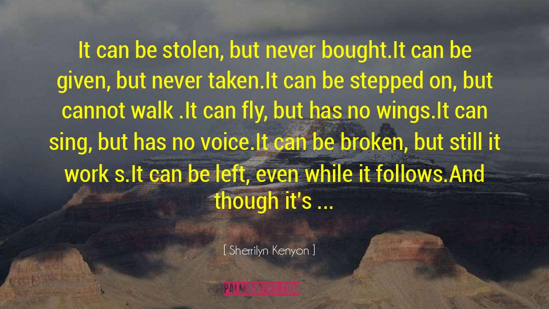 Broken Heart Speaks quotes by Sherrilyn Kenyon