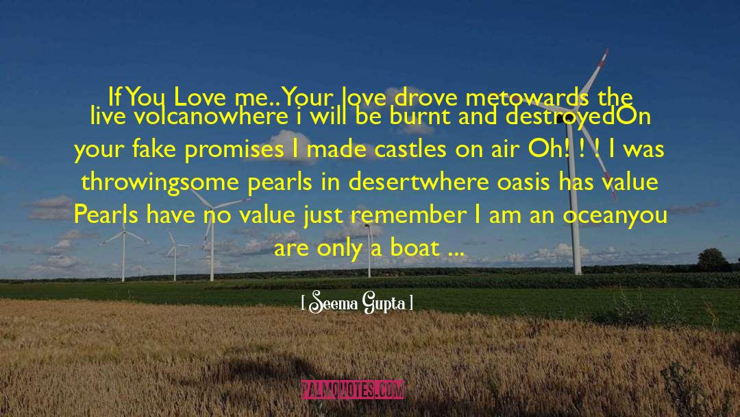 Broken Hearted Poems quotes by Seema Gupta