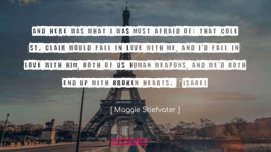 Broken Hearts quotes by Maggie Stiefvater