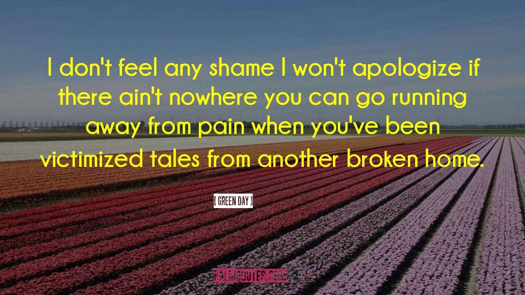 Broken Home quotes by Green Day