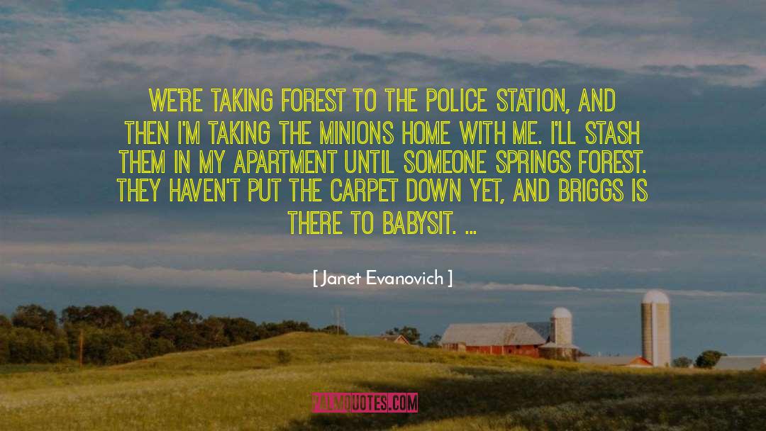 Broken Home quotes by Janet Evanovich