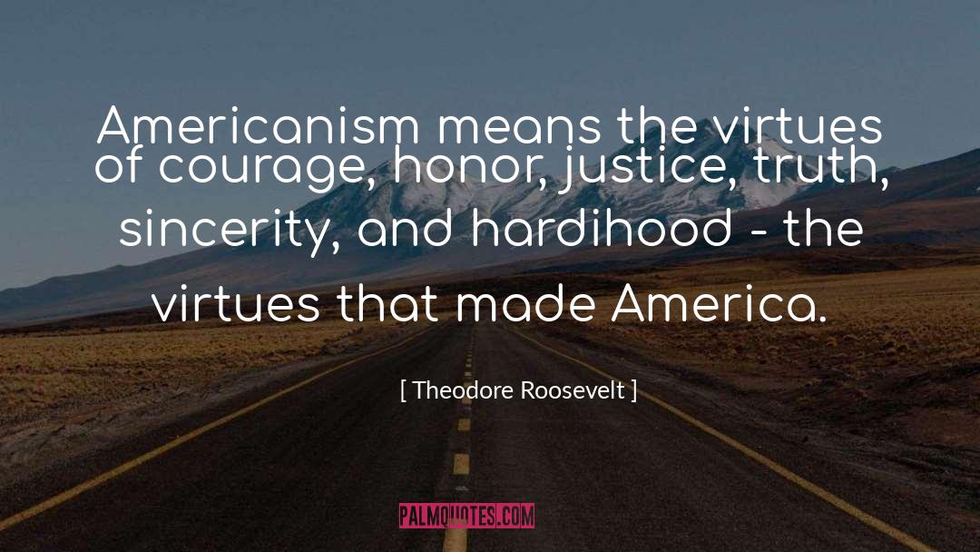 Broken Honor quotes by Theodore Roosevelt