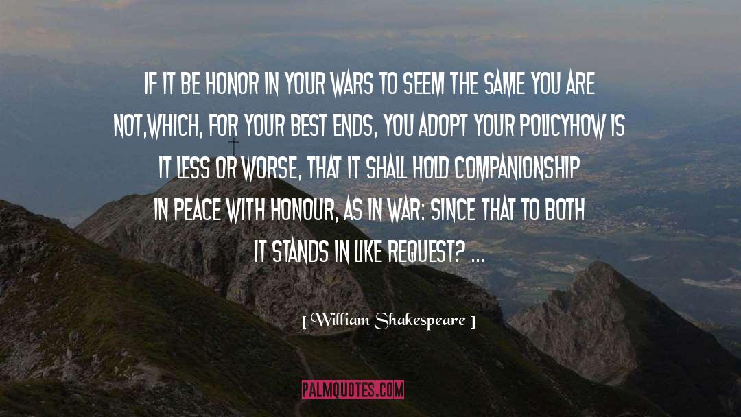 Broken Honor quotes by William Shakespeare