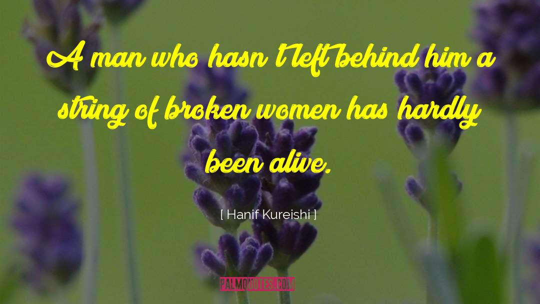 Broken Knee quotes by Hanif Kureishi