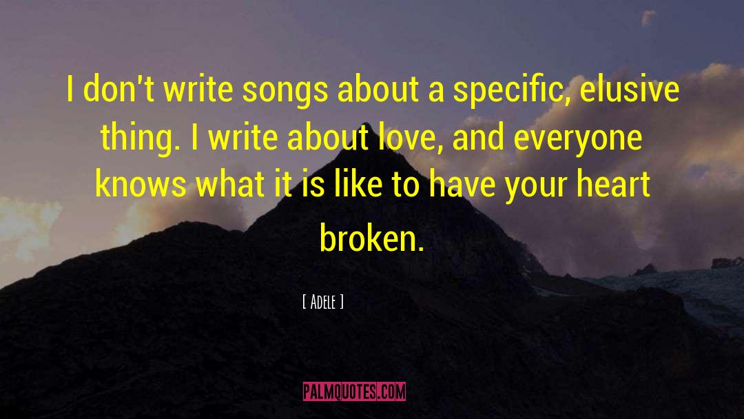 Broken Love quotes by Adele