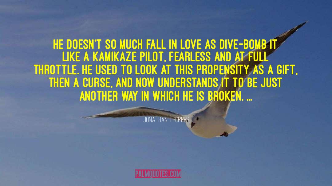 Broken Love quotes by Jonathan Tropper