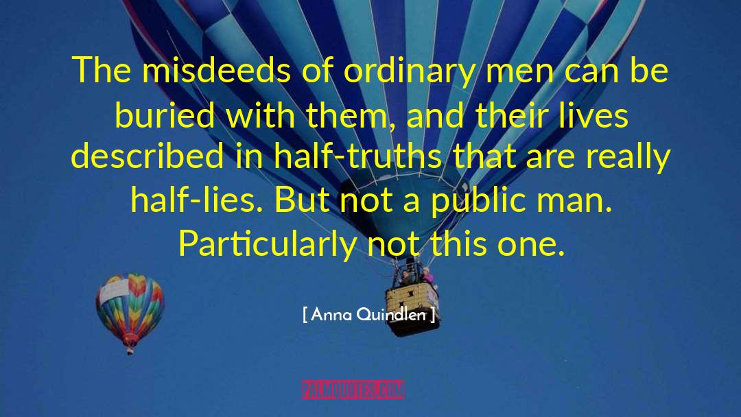 Broken Man quotes by Anna Quindlen