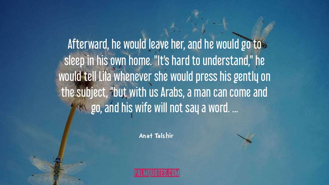 Broken Man quotes by Anat Talshir