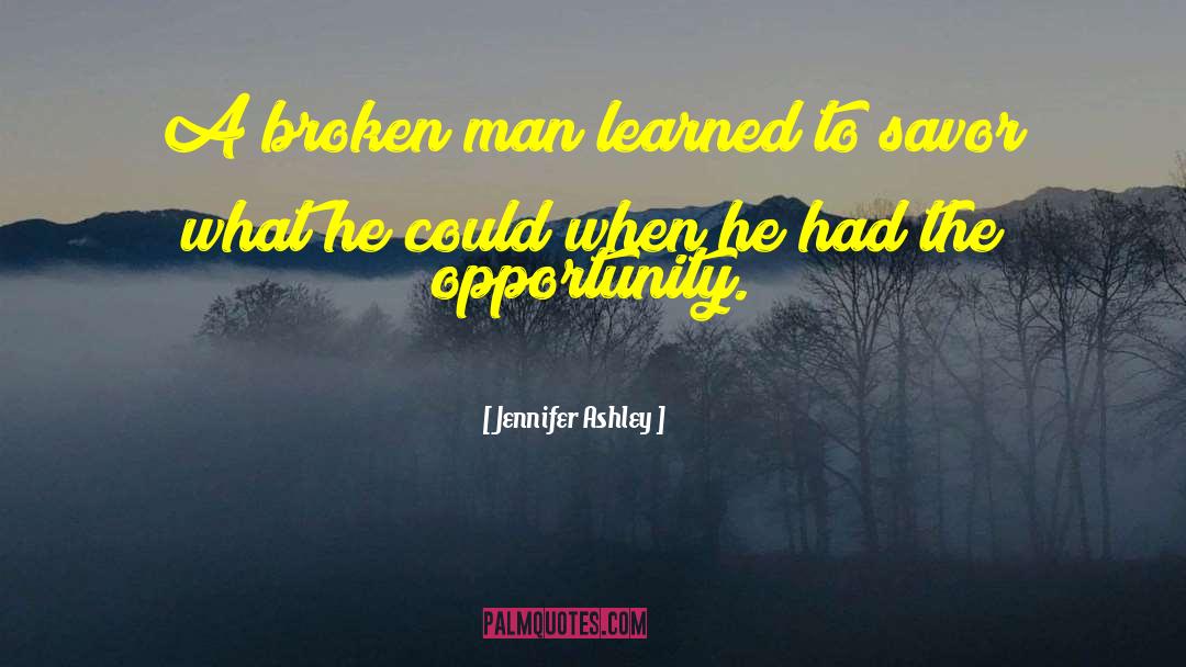 Broken Man quotes by Jennifer Ashley