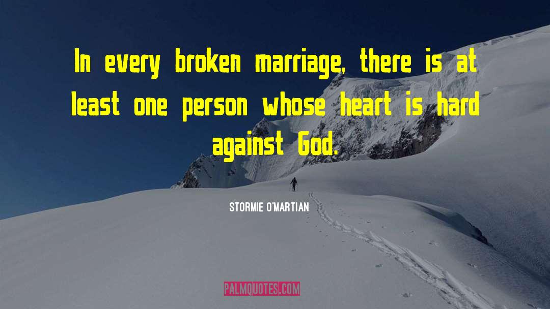 Broken Marriage quotes by Stormie O'martian