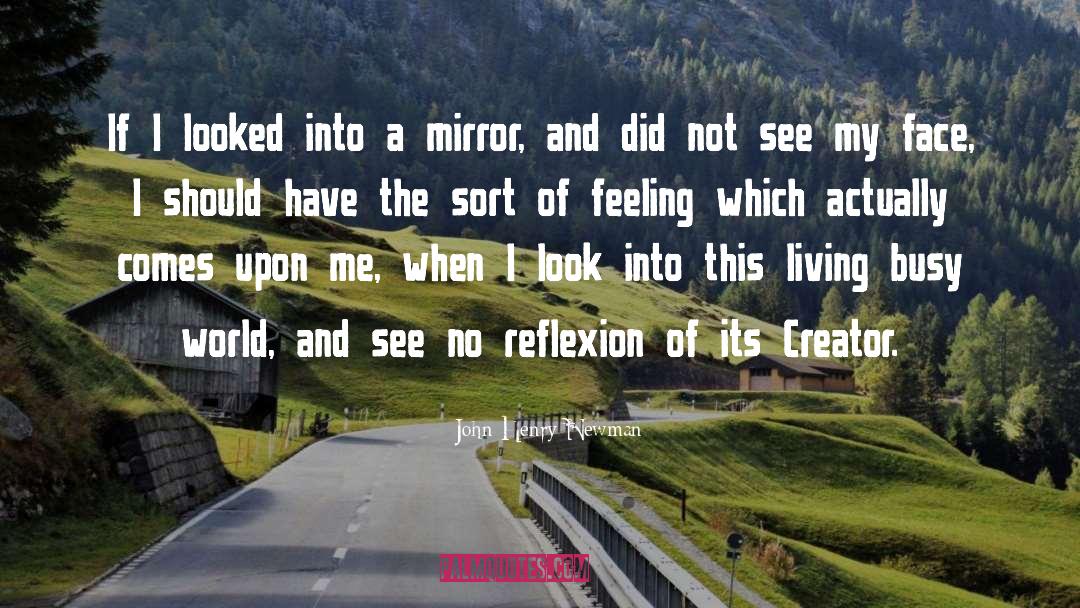 Broken Mirror quotes by John Henry Newman