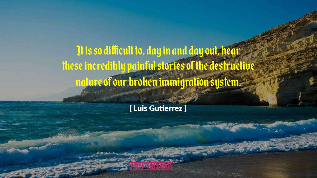 Broken Mirror quotes by Luis Gutierrez