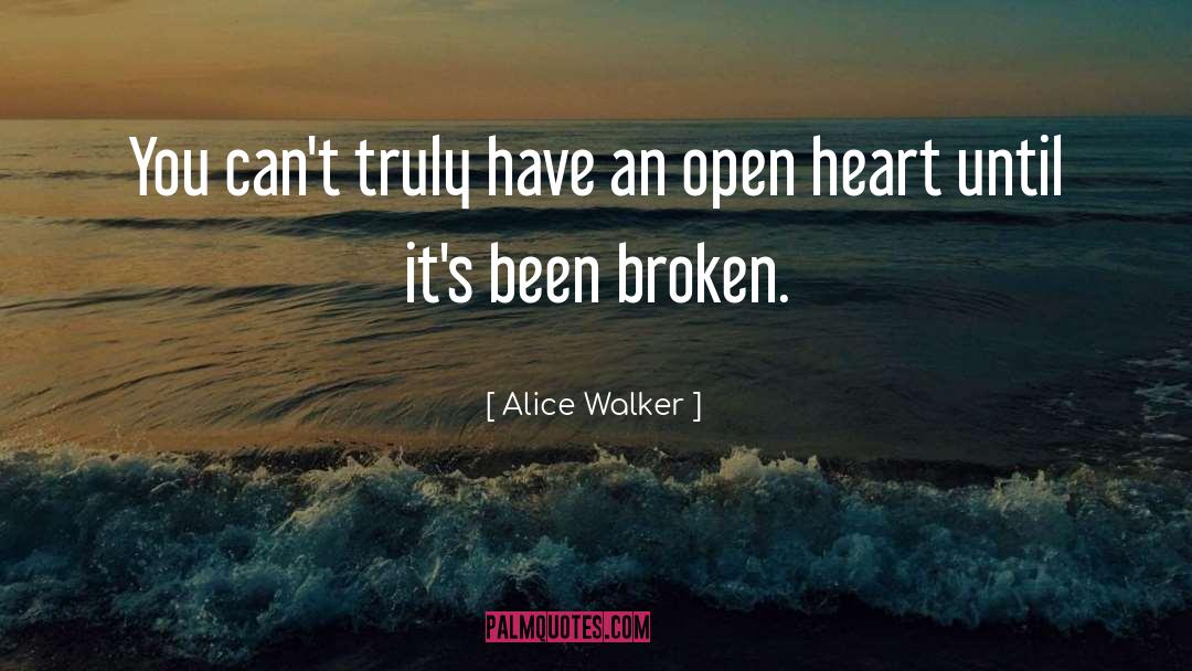 Broken Open quotes by Alice Walker